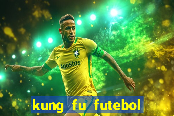 kung fu futebol clube download utorrent