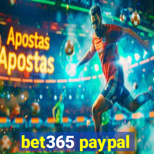 bet365 paypal