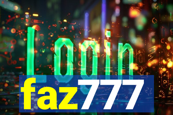 faz777