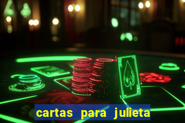 cartas para julieta download dublado hd