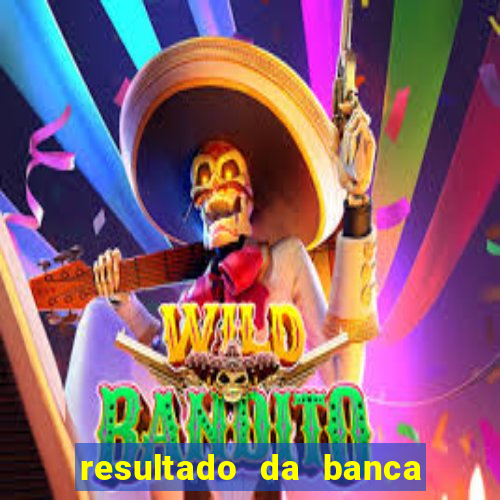 resultado da banca caminho da sorte hoje