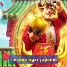 fortune tiger japonês