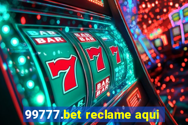 99777.bet reclame aqui