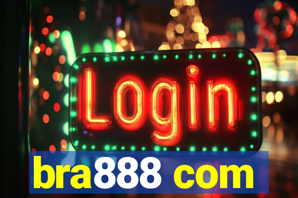 bra888 com