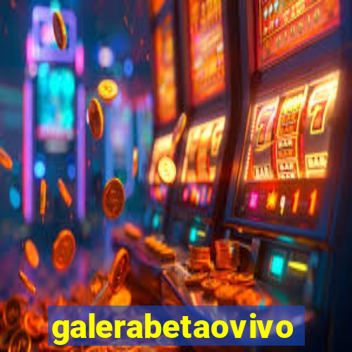 galerabetaovivo