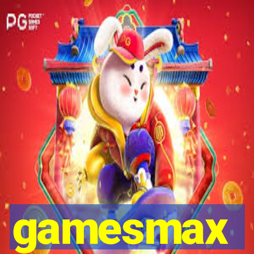 gamesmax