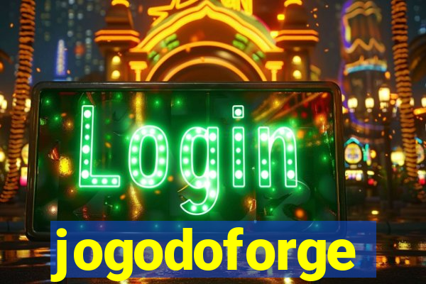 jogodoforge