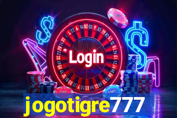 jogotigre777