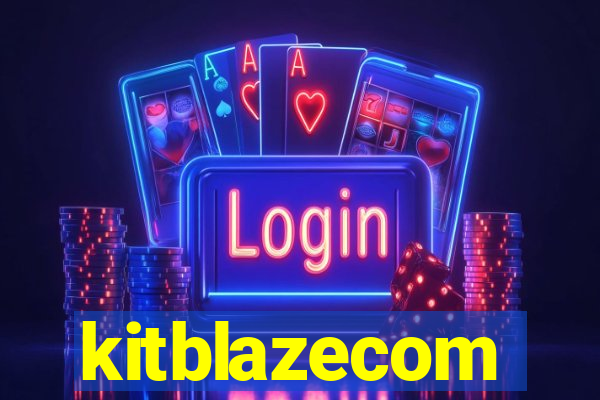 kitblazecom