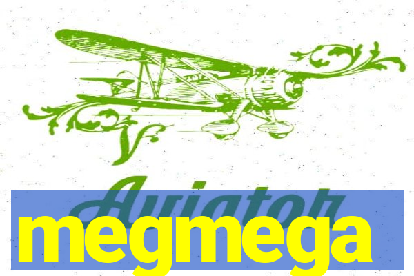 megmega