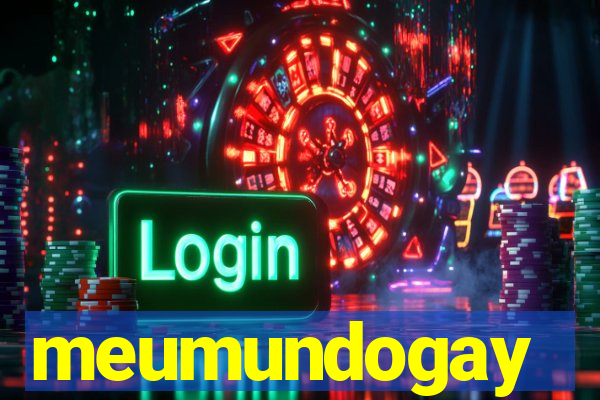 meumundogay