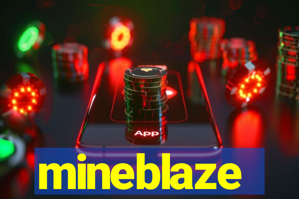 mineblaze