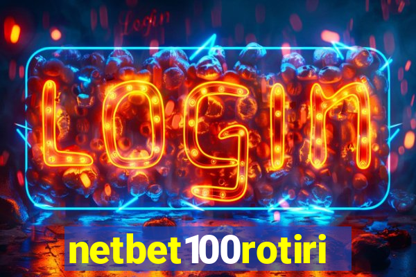 netbet100rotiri