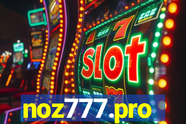 noz777.pro