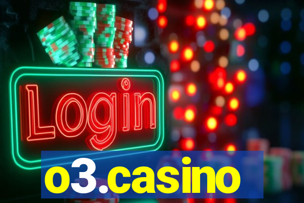 o3.casino