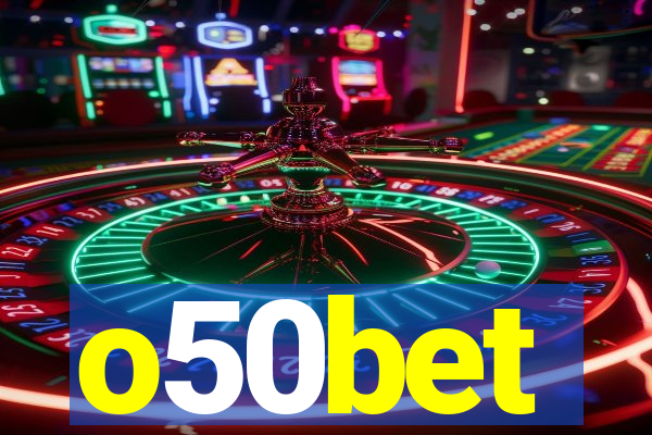 o50bet