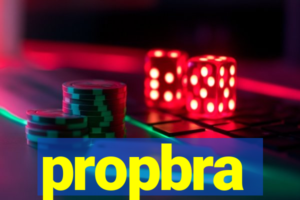 propbra