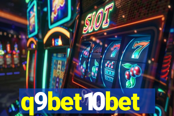 q9bet10bet