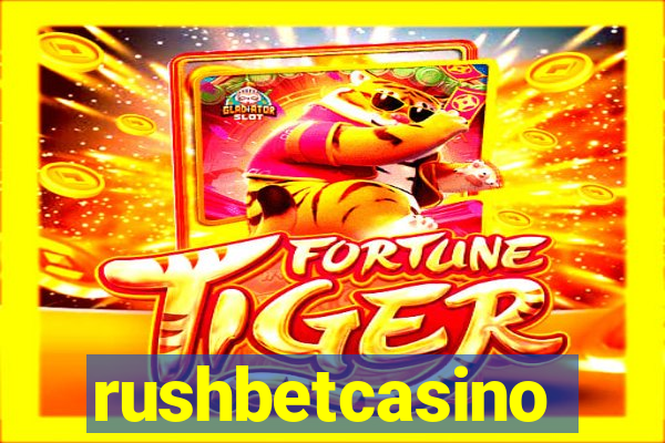 rushbetcasino