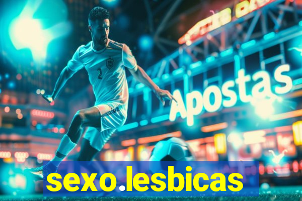 sexo.lesbicas