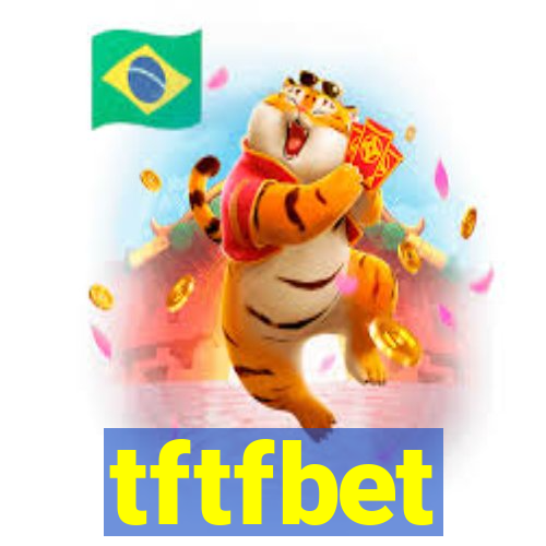 tftfbet