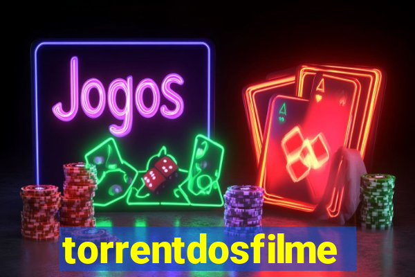 torrentdosfilmeshd