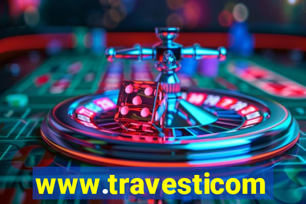 www.travesticomlocal