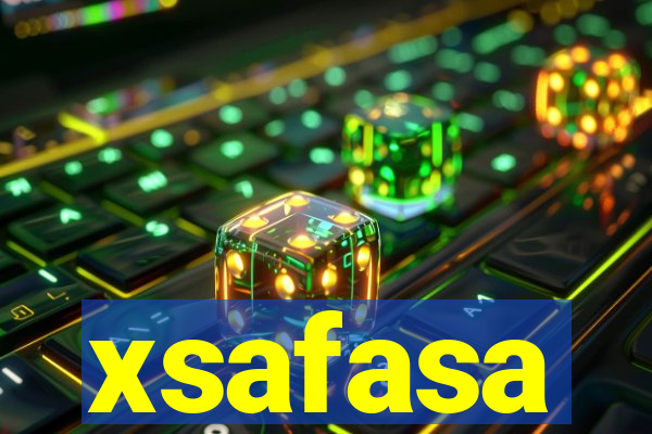 xsafasa