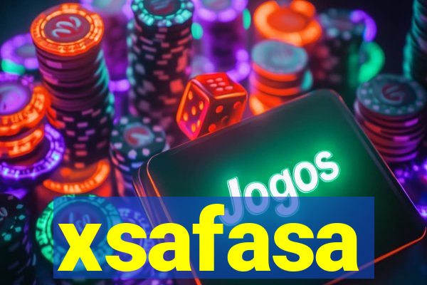 xsafasa