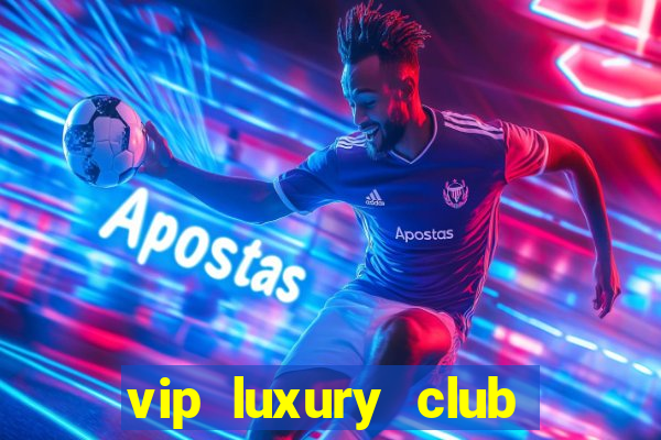 vip luxury club porto alegre