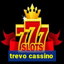 trevo cassino