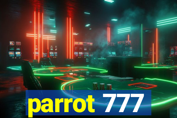 parrot 777