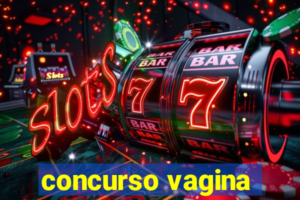 concurso vagina