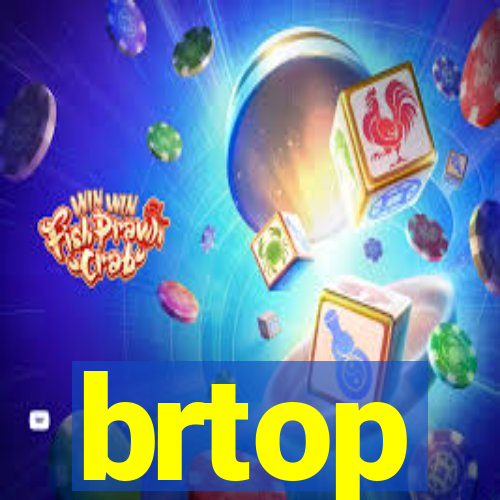 brtop