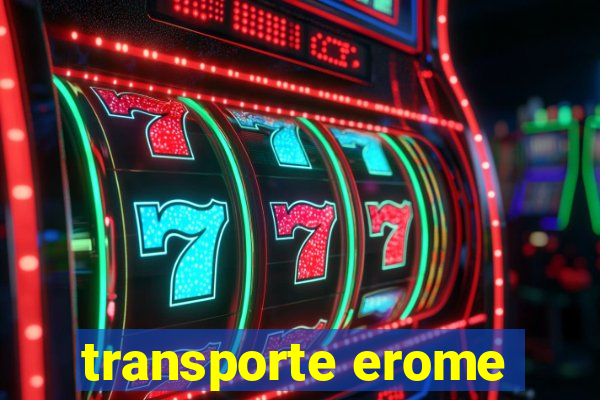 transporte erome