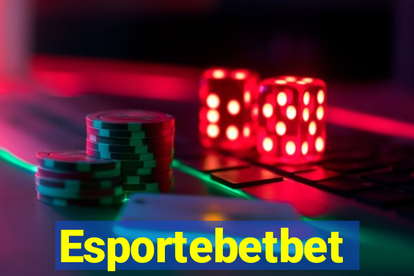 Esportebetbet