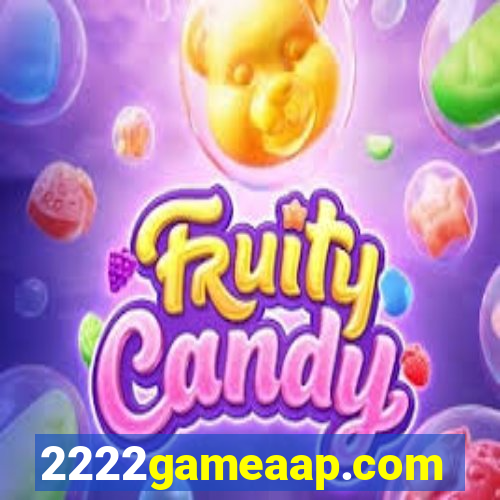 2222gameaap.com