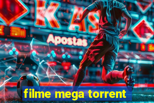 filme mega torrent