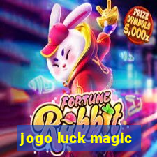 jogo luck magic