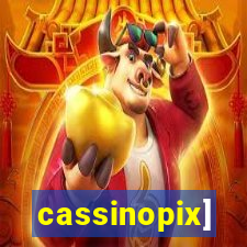 cassinopix]