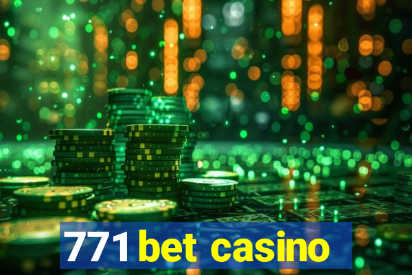 771 bet casino