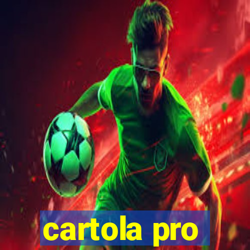 cartola pro