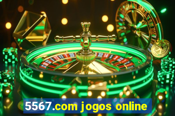 5567.com jogos online