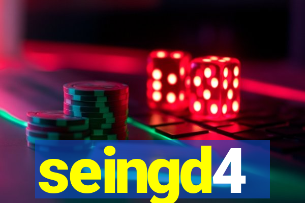 seingd4