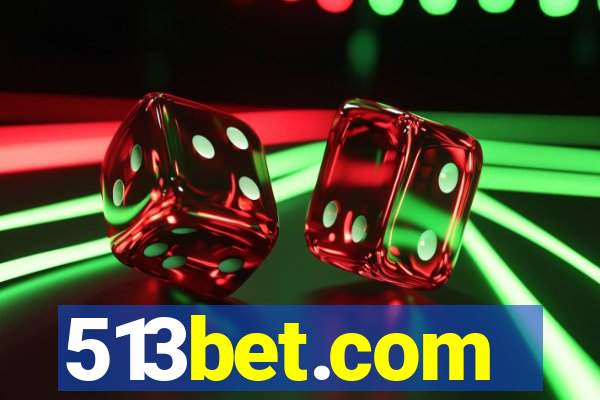 513bet.com