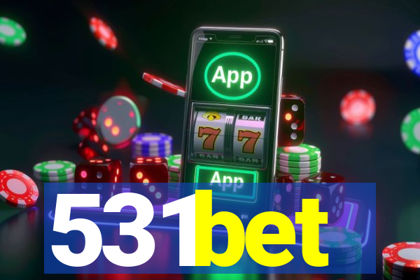 531bet