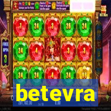 betevra