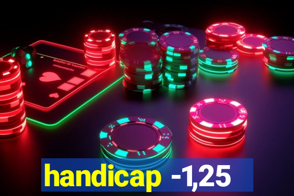 handicap -1,25