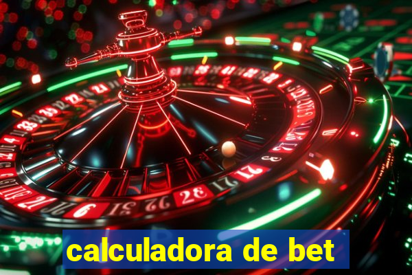 calculadora de bet