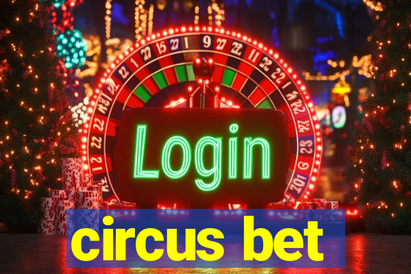 circus bet